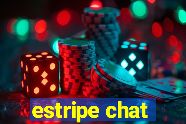 estripe chat